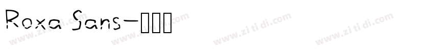 Roxa Sans字体转换